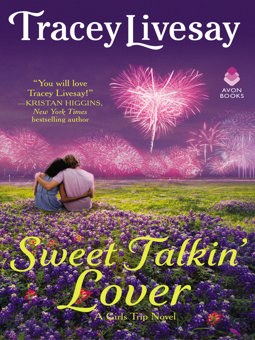 Title details for Sweet Talkin' Lover by Tracey Livesay - Available